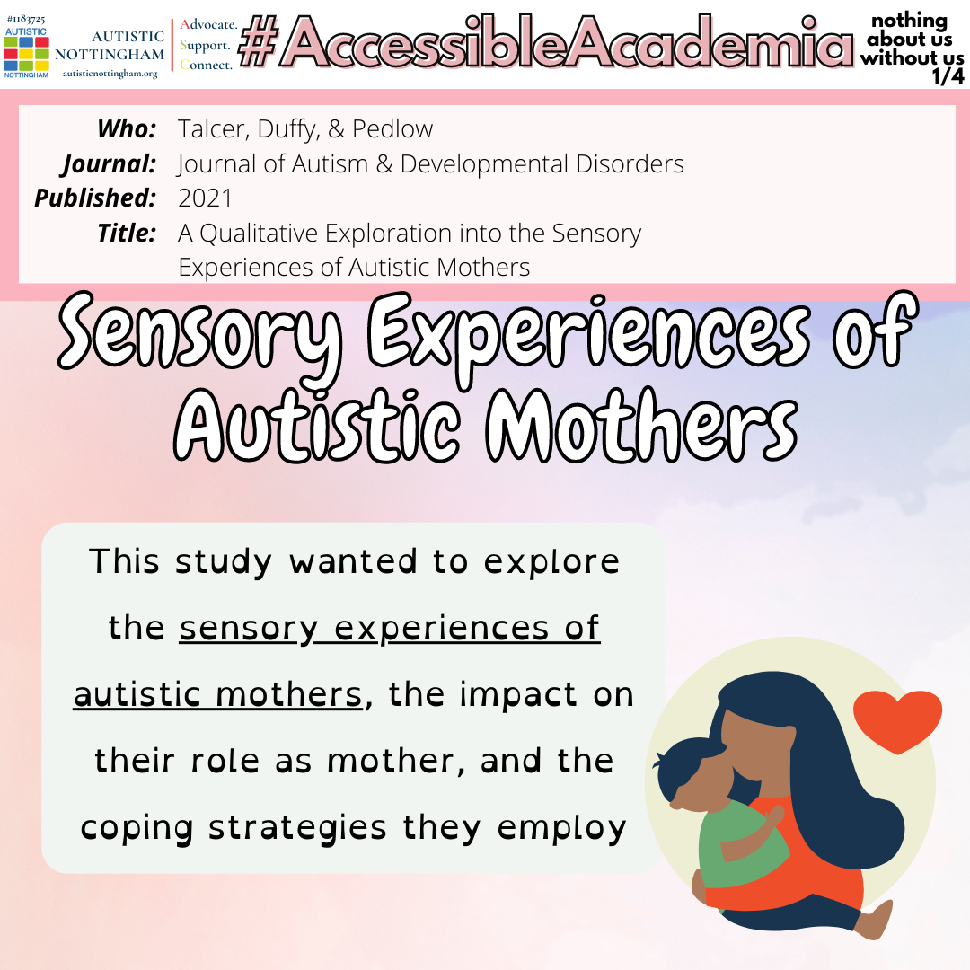 Sensory Experiences of Autistic Mothers – Autistic Nottingham